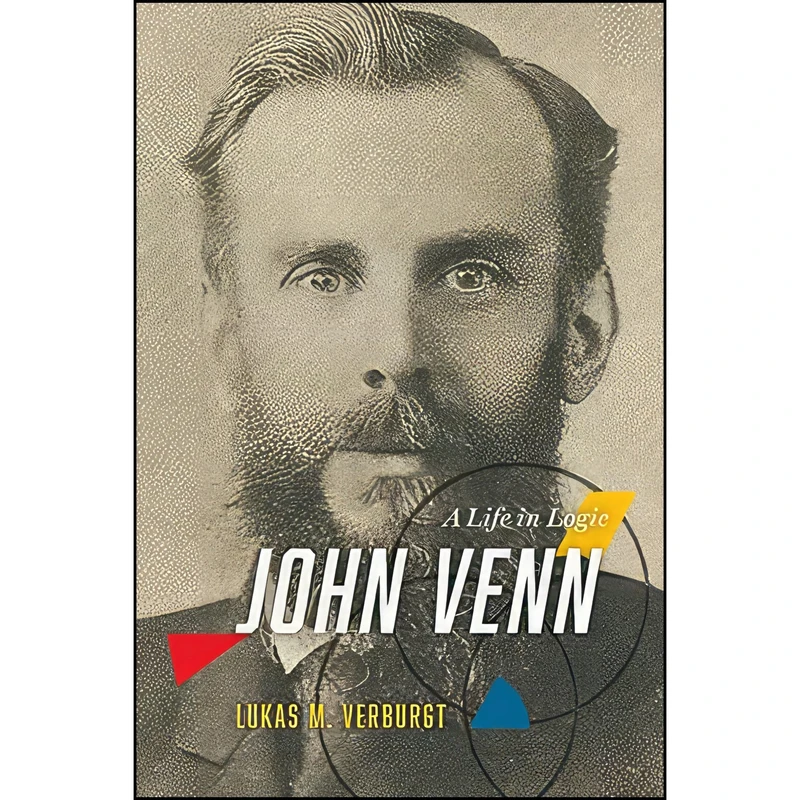 کتاب John Venn اثر Lukas M. Verburgt انتشارات University of Chicago Press