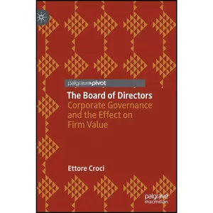 کتاب The Board of Directors اثر Ettore Croci انتشارات Palgrave Pivot