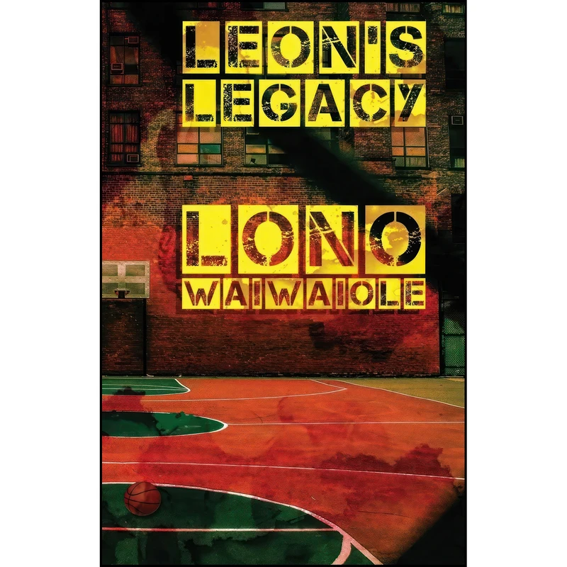 کتاب Leons Legacy اثر Lono Waiwaiole انتشارات تازه ها