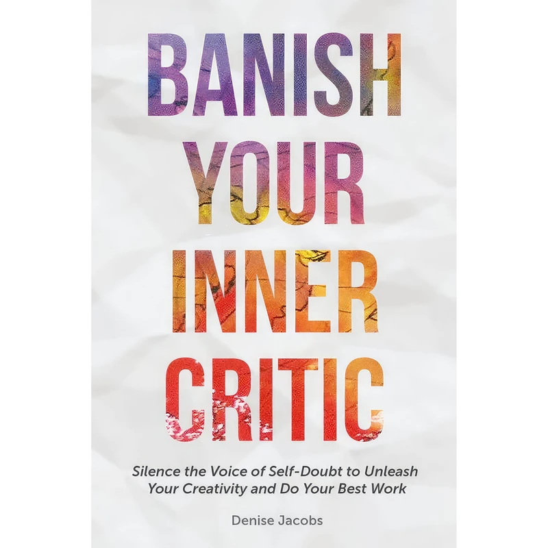کتاب Banish Your Inner Critic اثر Denise Jacobs انتشارات Mango