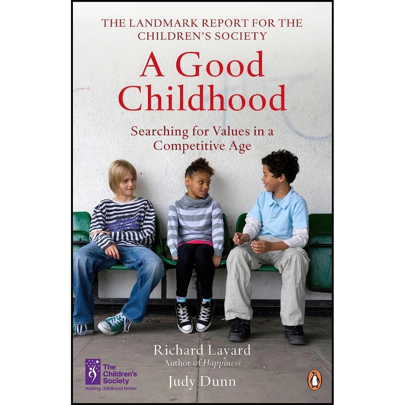 کتاب  A Good Childhood اثر Richard Layard and Al Et انتشارات Penguin UK
