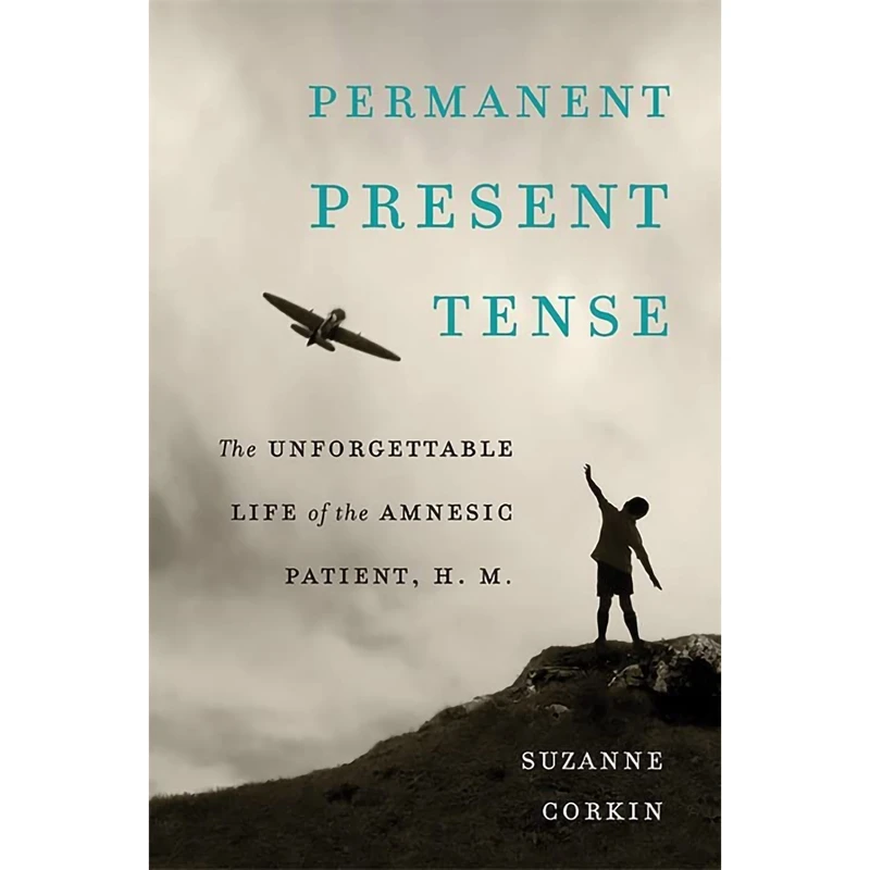 کتاب Permanent Present Tense. اثر Suzanne Corkin انتشارات Basic Books