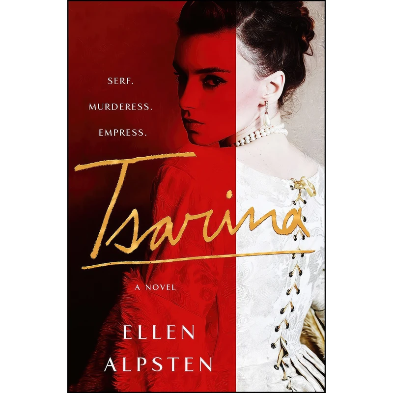 کتاب Tsarina اثر Ellen Alpsten انتشارات St. Martins Press