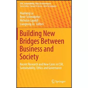 کتاب Building New Bridges Between Business and Society اثر جمعي از نويسندگان انتشارات Springer