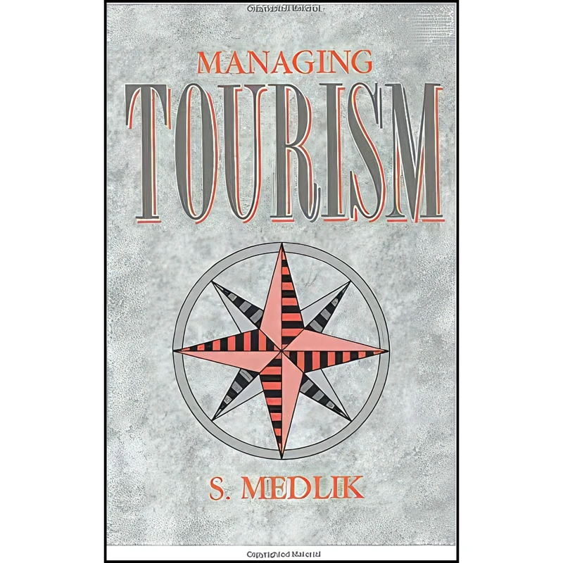 کتاب Managing Tourism اثر S. Medlik انتشارات بله