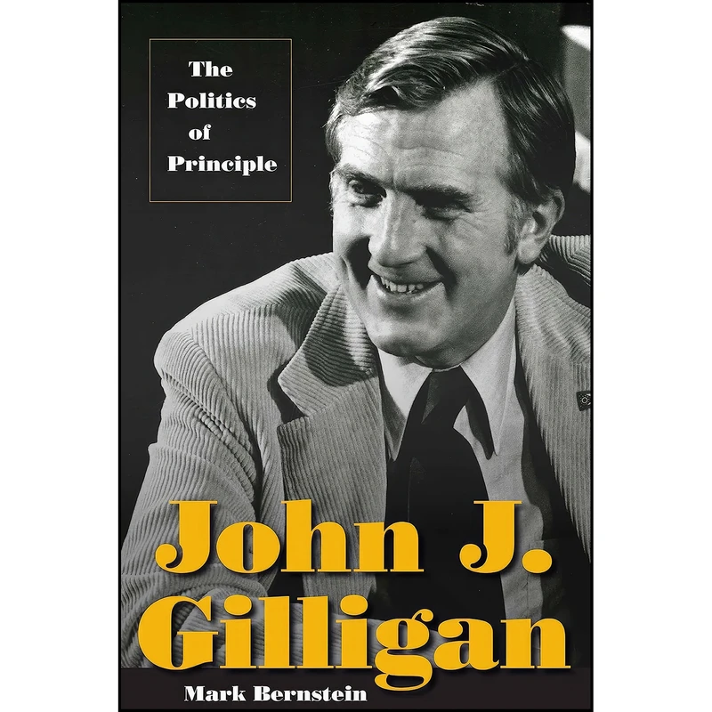 کتاب John J. Gilligan اثر Mark Bernstein and Mark Bernstein انتشارات The Kent State University Press