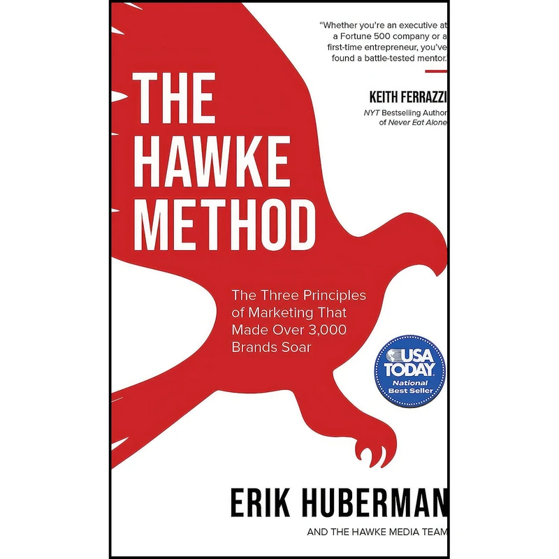 کتاب The Hawke Method اثر Erik Huberman انتشارات Morgan James Publishing