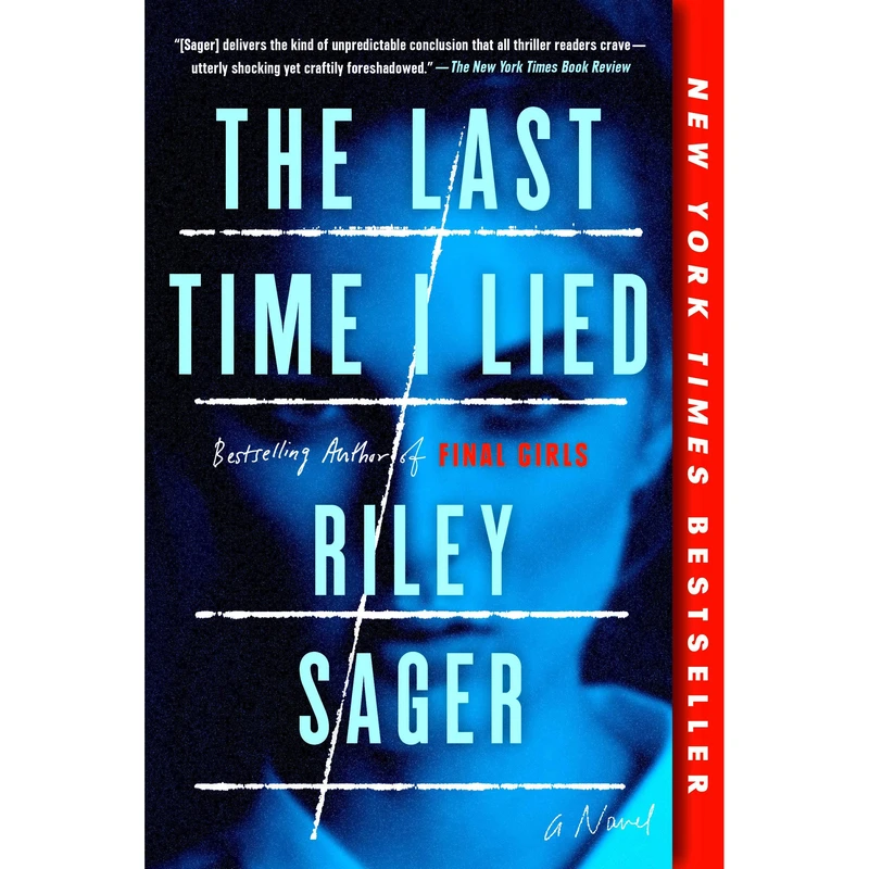 کتاب The Last Time I Lied اثر Riley Sager انتشارات Dutton