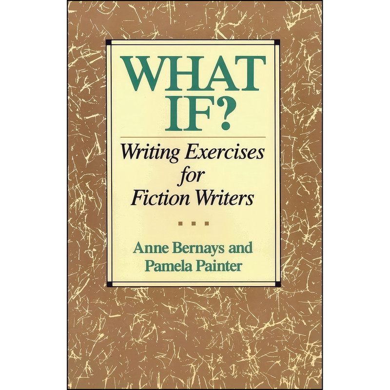 قیمت و خرید کتاب What If? Writing Exercises for Fiction Writers اثر