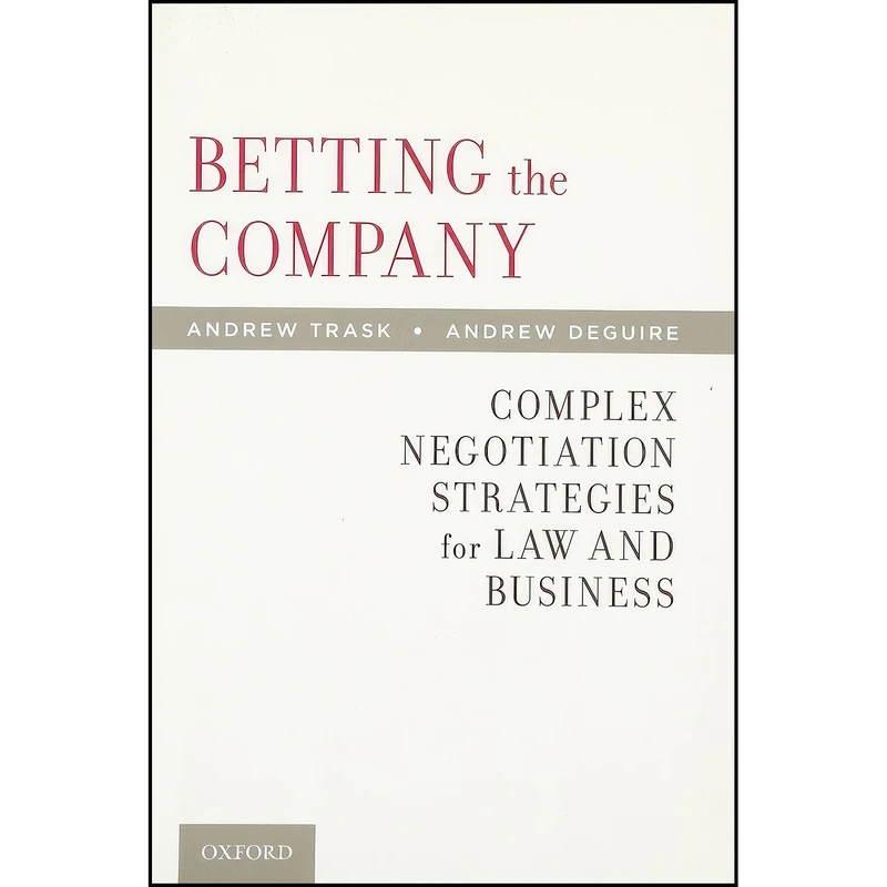 کتاب Betting the Company اثر Andrew Trask and Andrew DeGuire انتشارات Oxford University Press