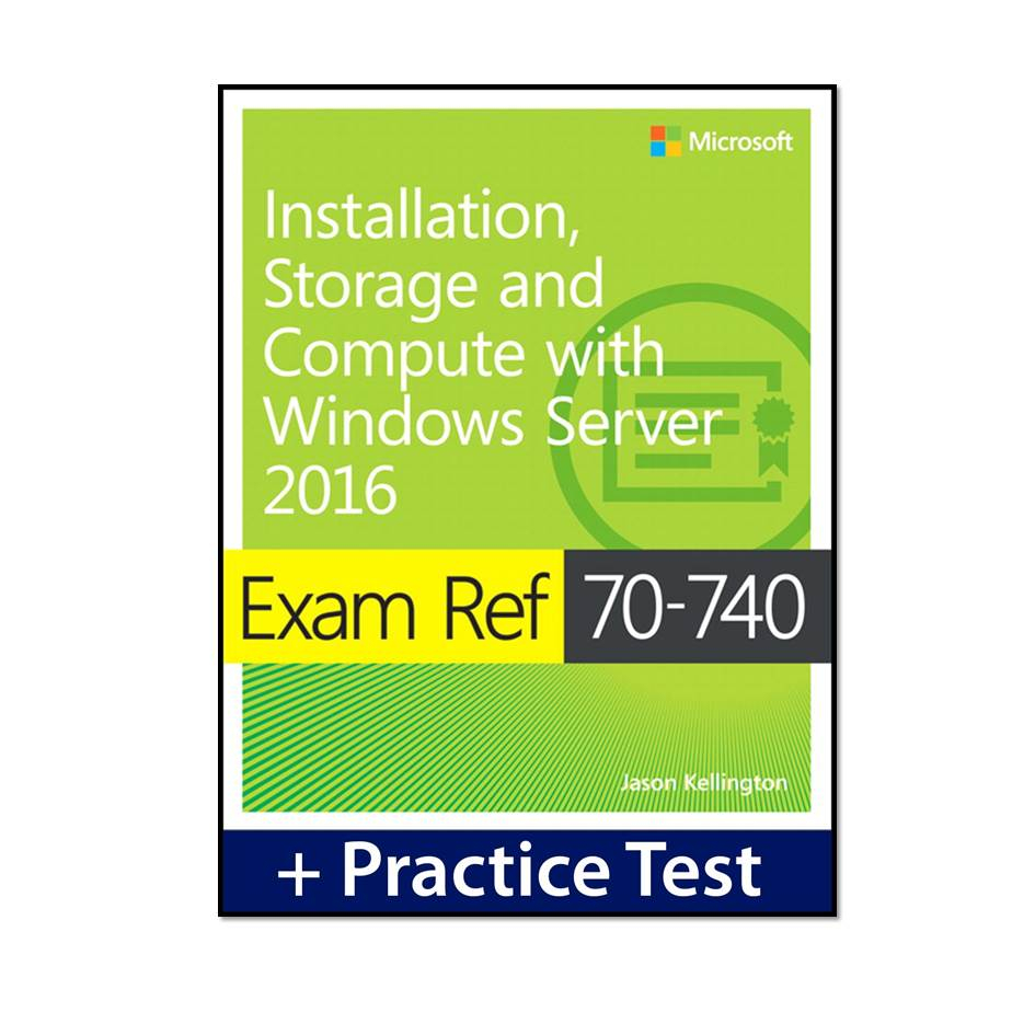 قیمت و خرید کتاب Exam Ref 70-740 Installation, Storage And Compute With ...