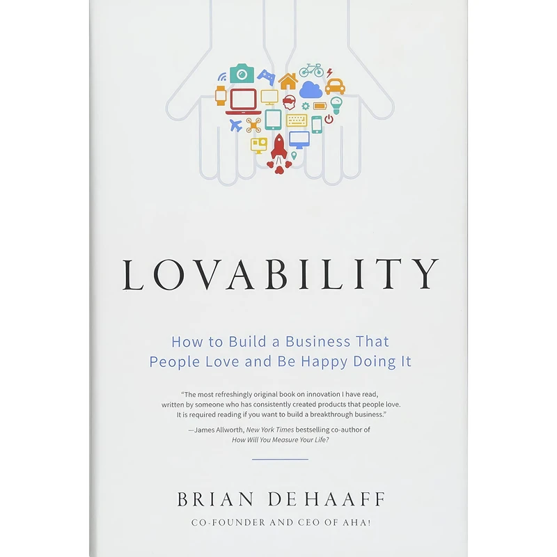 کتاب Lovability اثر Brian de Haaff انتشارات Greenleaf Book Group Press