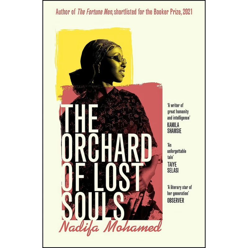کتاب The Orchard of Lost Souls اثر Nadifa Mohamed انتشارات Scribner UK