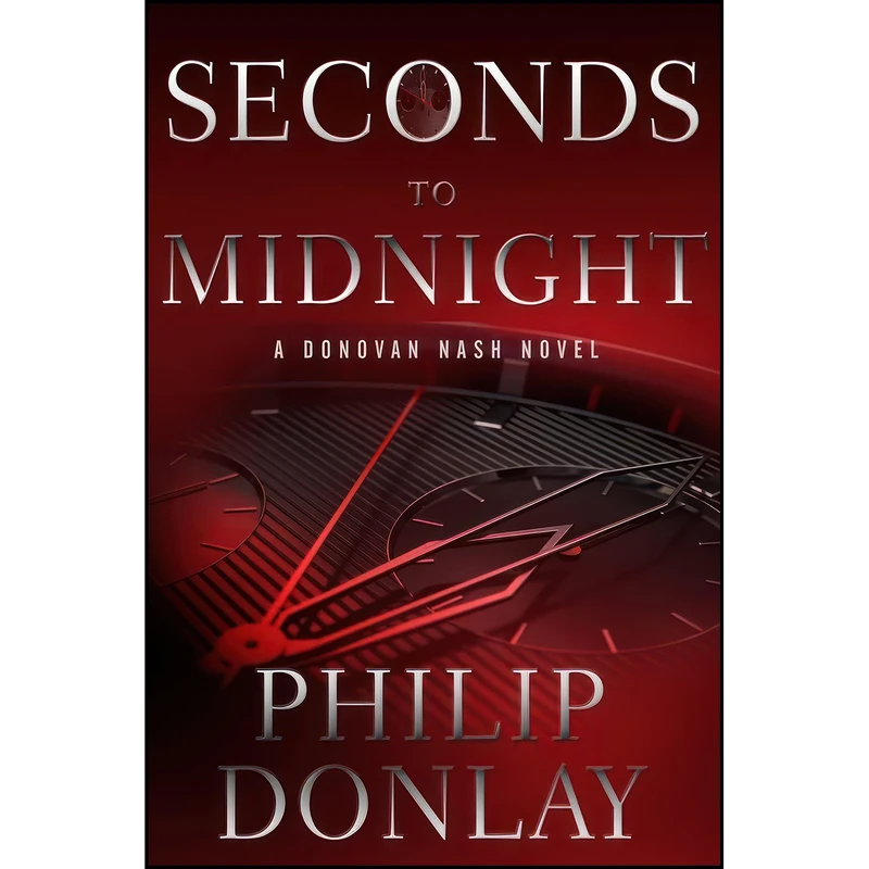 کتاب Seconds to Midnight  اثر Philip Donlay انتشارات Oceanview Publishing