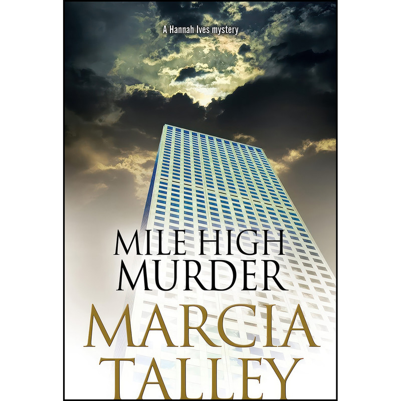 کتاب Mile High Murder  اثر Marcia Talley انتشارات Severn House