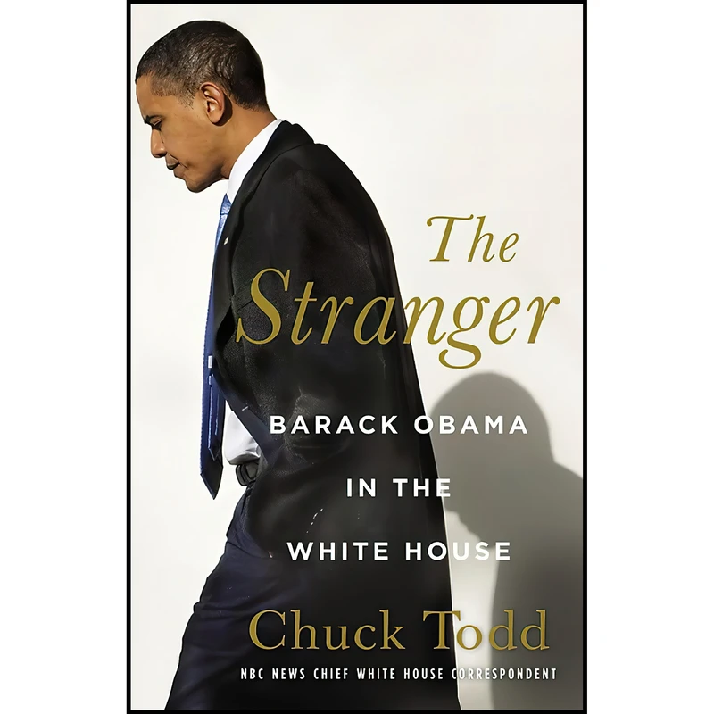 کتاب The Stranger اثر Chuck Todd انتشارات Little, Brown and Company
