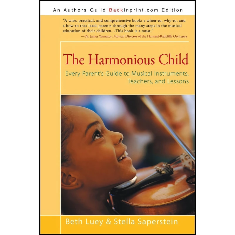کتاب The Harmonious Child اثر Beth Luey and Stella Saperstein انتشارات iUniverse