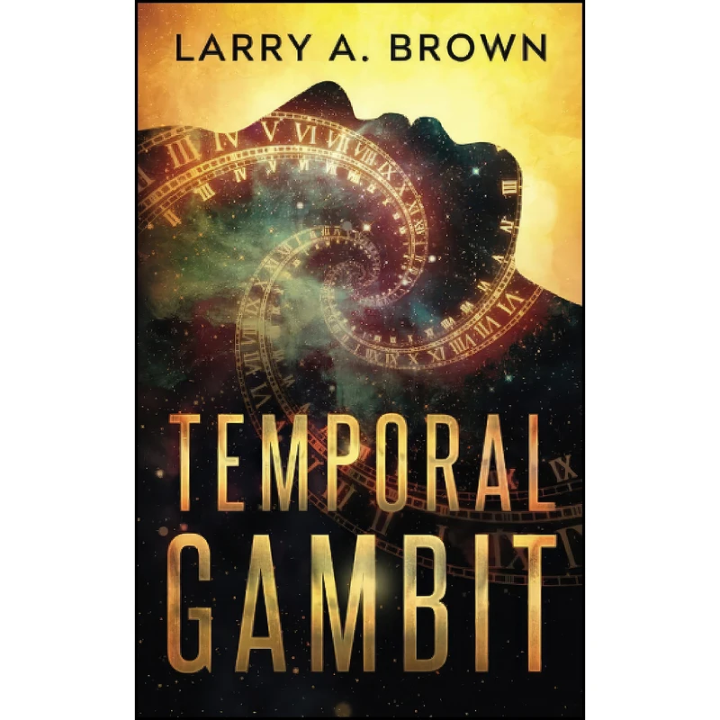 کتاب Temporal Gambit اثر Larry A. Brown انتشارات تازه ها