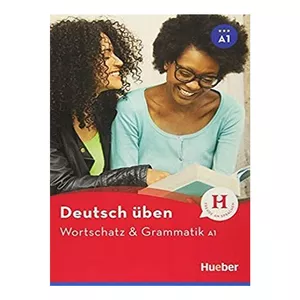 کتاب  Wortschatz and Grammatik A1 اثر جمعی از نویسندگان انتشارات هوبر
