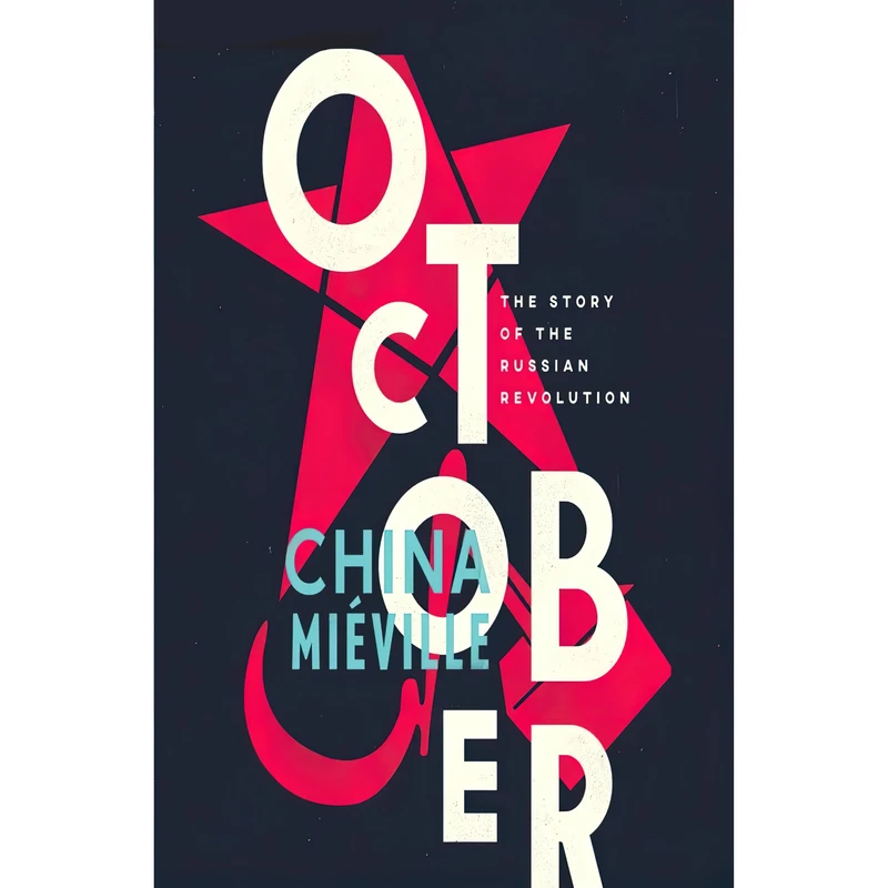 کتاب October اثر China Mieville and John Banks انتشارات Audible Studios on Brilliance