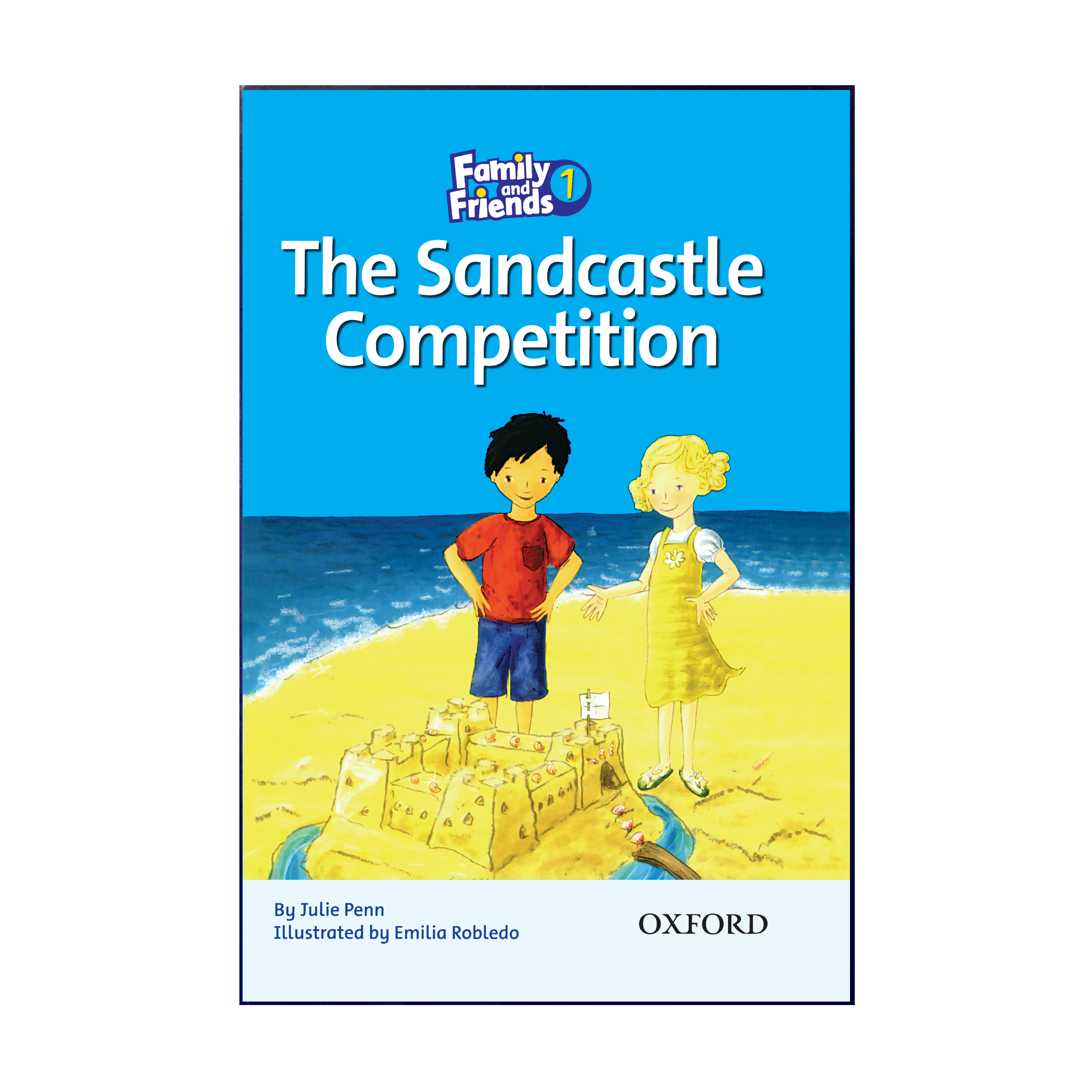 کتاب Family and Friends 1 The Sandcastle Competition اثر Julie Penn انتشارات هدف نوین