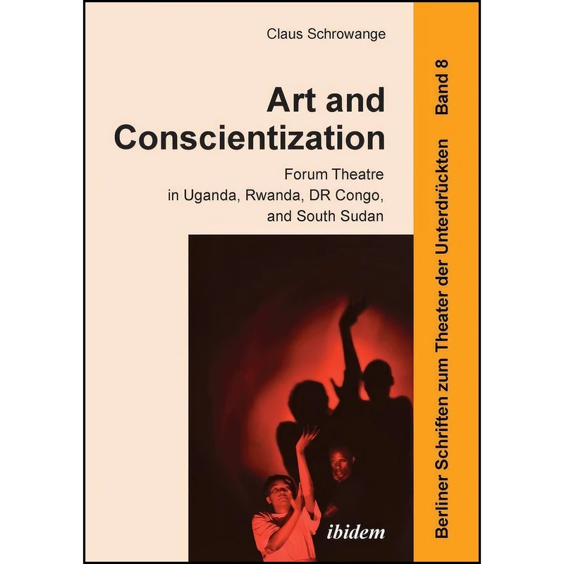 کتاب Art and Conscientization اثر Claus Schrowange and Harald Hahn انتشارات ibidem