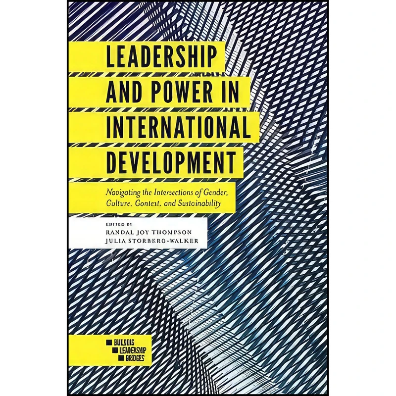 کتاب Leadership and Power in International Development اثر جمعي از نويسندگان انتشارات Emerald Publishing