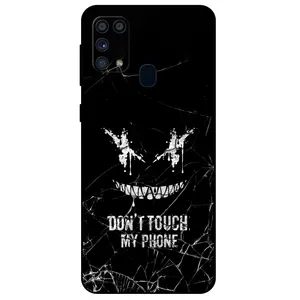 Megafone Dont touch my phone 1884 Cover For Samsung Galaxy M31