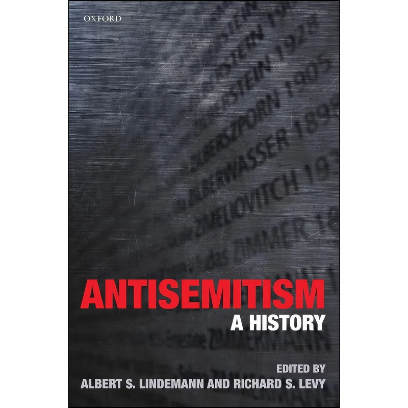 کتاب Antisemitism اثر جمعي از نويسندگان انتشارات Oxford University Press