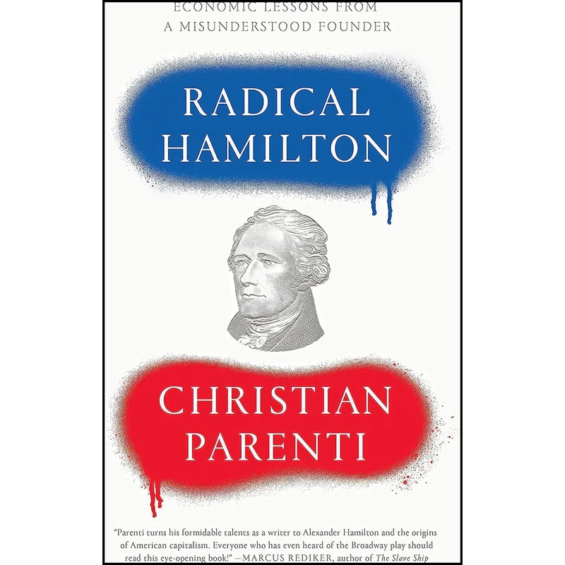 کتاب Radical Hamilton اثر Christian Parenti انتشارات Verso