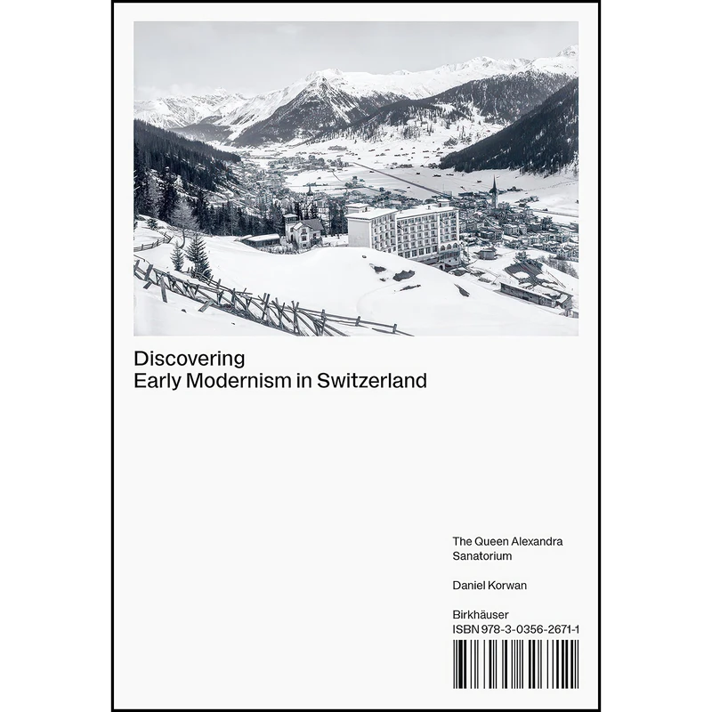 کتاب Discovering Early Modernism in Switzerland اثر Daniel Korwan انتشارات Birkhauser