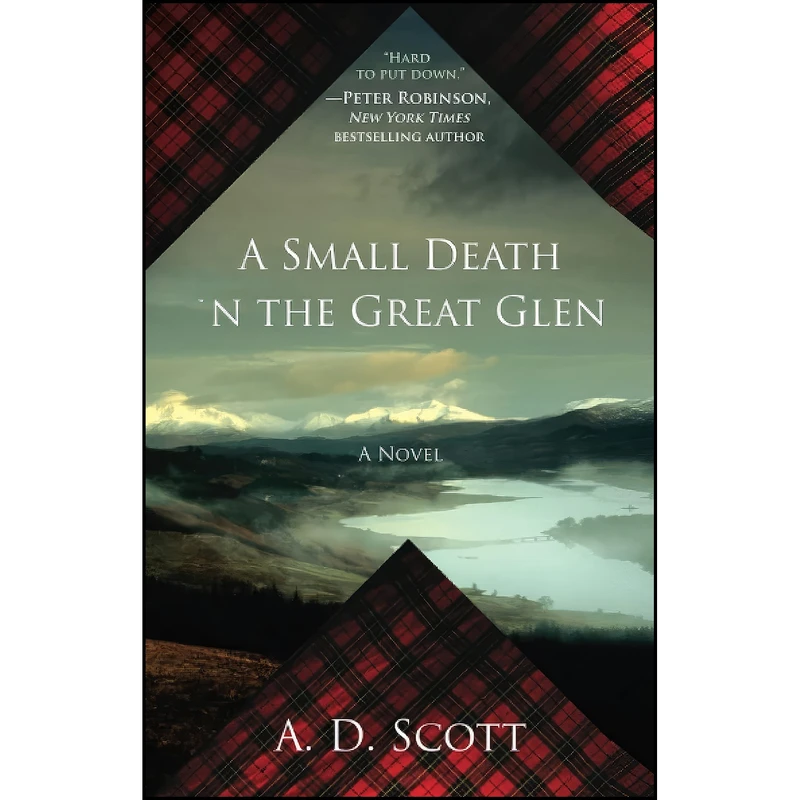 کتاب A Small Death in the Great Glen اثر A. D. Scott انتشارات تازه ها