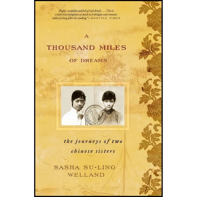 کتاب A Thousand Miles of Dreams اثر Sasha Su-Ling Welland انتشارات Rowman Littlefield Publishers