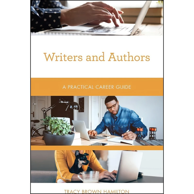 کتاب Writers and Authors اثر Tracy Brown Hamilton انتشارات Rowman   Littlefield Publishers