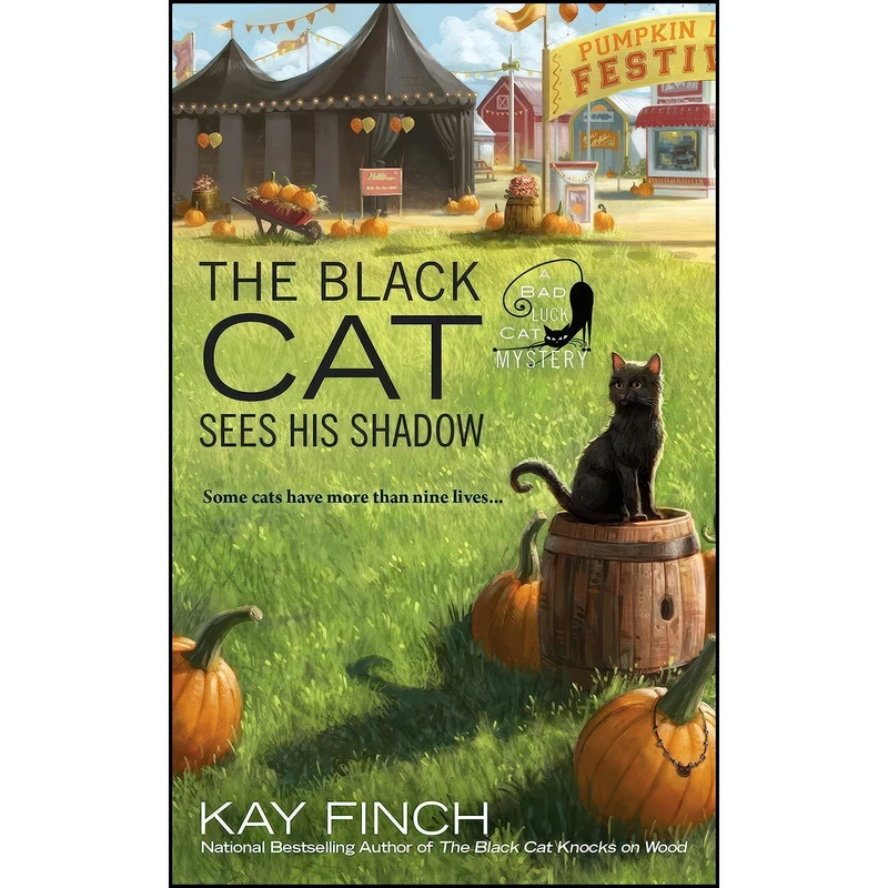 کتاب The Black Cat Sees His Shadow  اثر Kay Finch انتشارات Berkley
