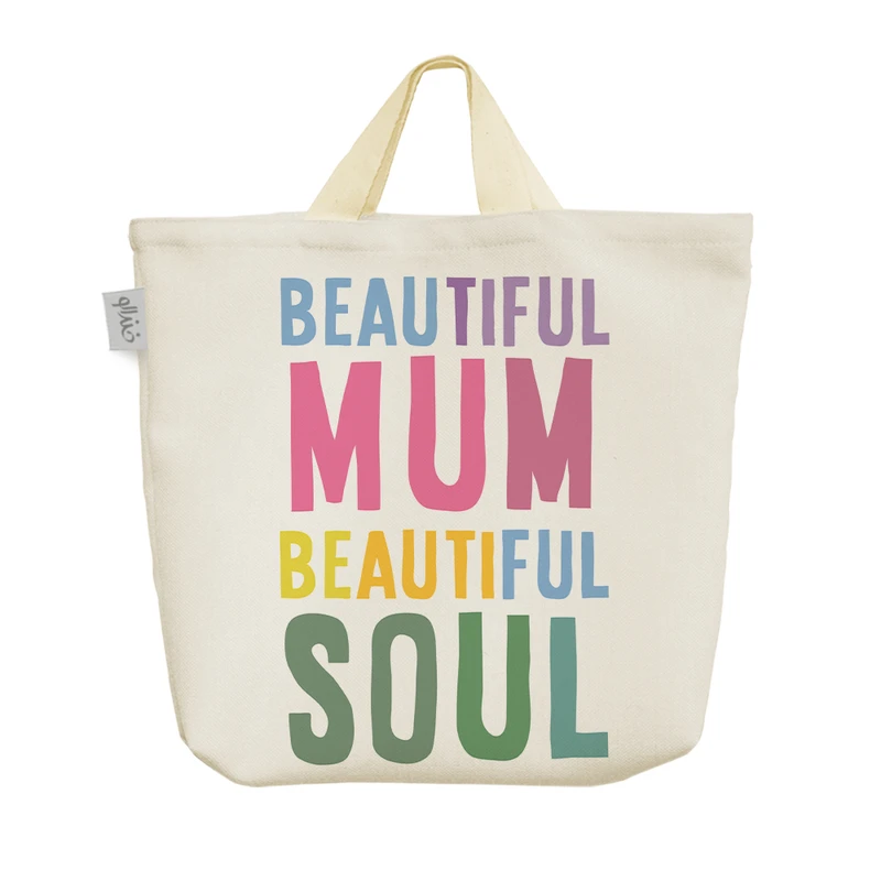 ساک خرید خندالو مدل Baeautiful Mum Beautiful Soul کد H1196