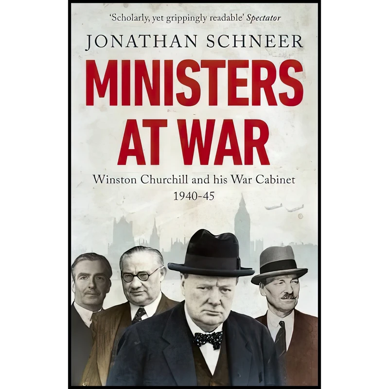 کتاب Ministers at War اثر Jonathan Schneer انتشارات ONEWORLD