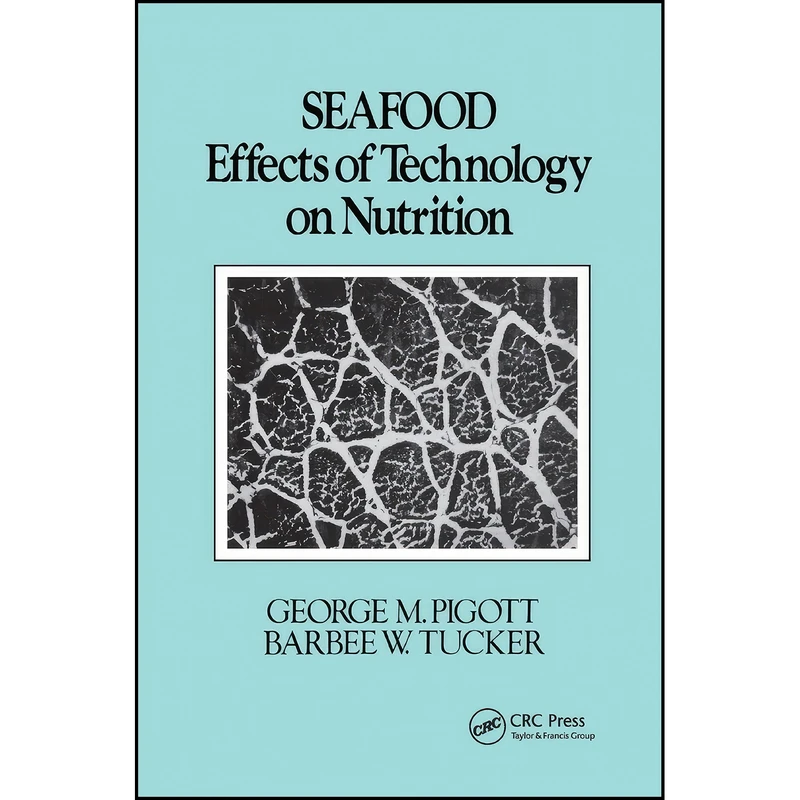 کتاب Seafood اثر George M. Pigott and Barbara Tucker انتشارات تازه ها