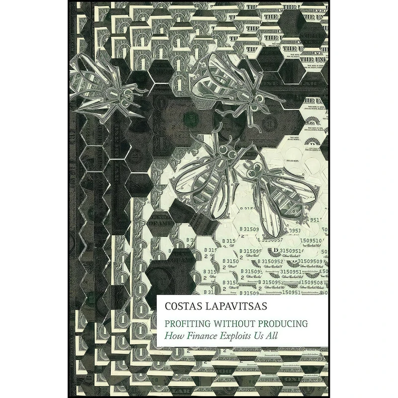 کتاب Profiting Without Producing اثر Costas Lapavitsas انتشارات Verso