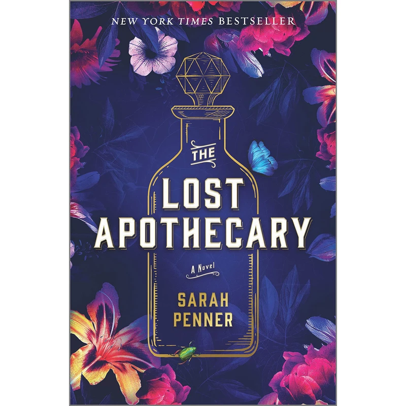 کتاب The Lost Apothecary اثر Sarah Penner انتشارات Park Row