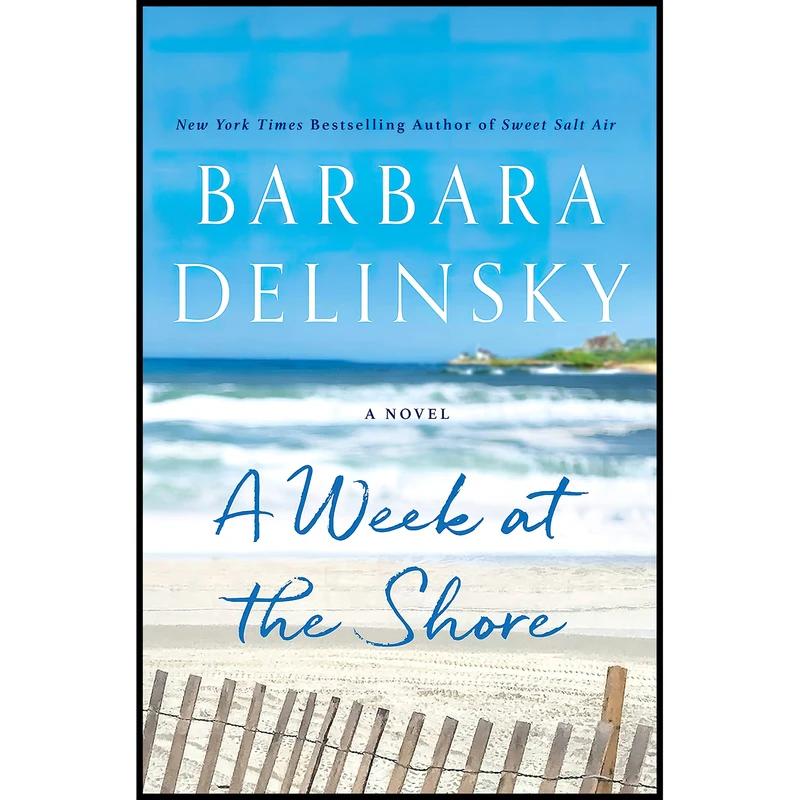کتاب A Week at the Shore اثر Barbara Delinsky انتشارات St. Martins Press