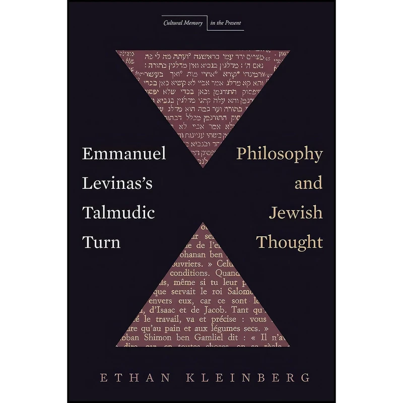 کتاب Emmanuel Levinass Talmudic Turn اثر Ethan Kleinberg انتشارات تازه ها