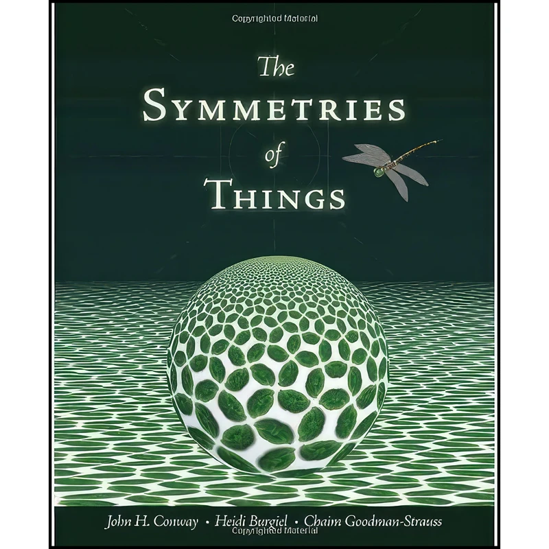 کتاب The Symmetries of Things اثر جمعي از نويسندگان انتشارات A K Peters/CRC Press