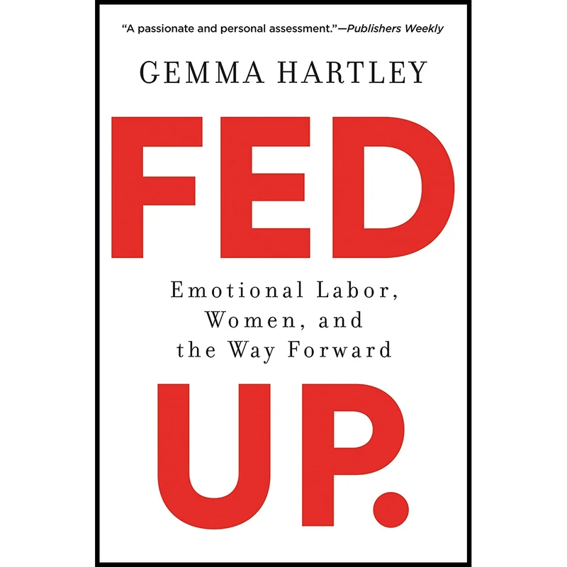 کتاب Fed Up اثر Gemma Hartley انتشارات HarperOne