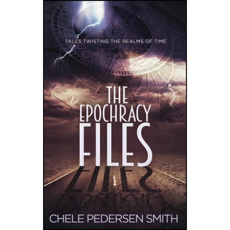کتاب The Epochracy Files اثر Chele Pedersen Smith انتشارات تازه ها