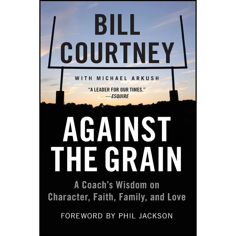 کتاب Against the Grain اثر Bill Courtney انتشارات بله