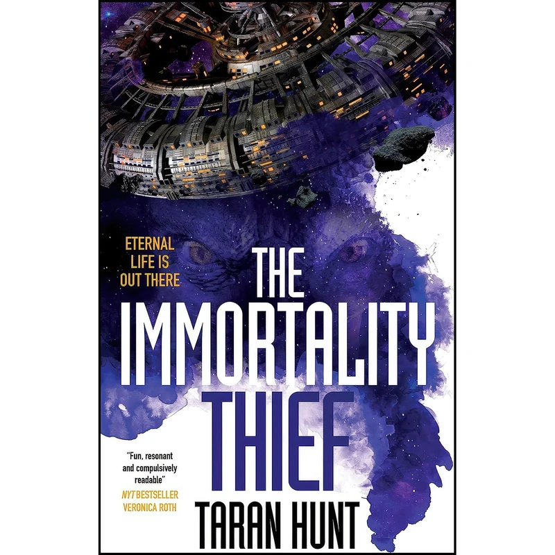 کتاب The Immortality Thief  اثر Taran Hunt انتشارات Solaris
