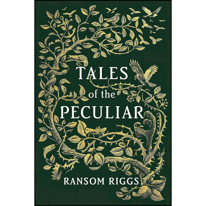 کتاب Tales of the Peculiar اثر Ransom Riggs and Andrew Davidson انتشارات Dutton Books for Young Readers