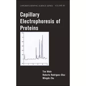 کتاب Capillary Electrophoresis of Proteins  اثر جمعي از نويسندگان انتشارات CRC Press