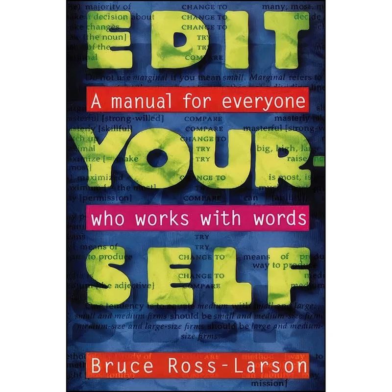 کتاب Edit Yourself اثر Bruce Clifford Ross-Larson انتشارات W. W. Norton Company